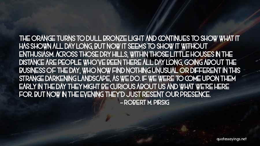 Family A Long Way Gone Quotes By Robert M. Pirsig Family A Long Way Gone Quotes By Robert M. Pirsig