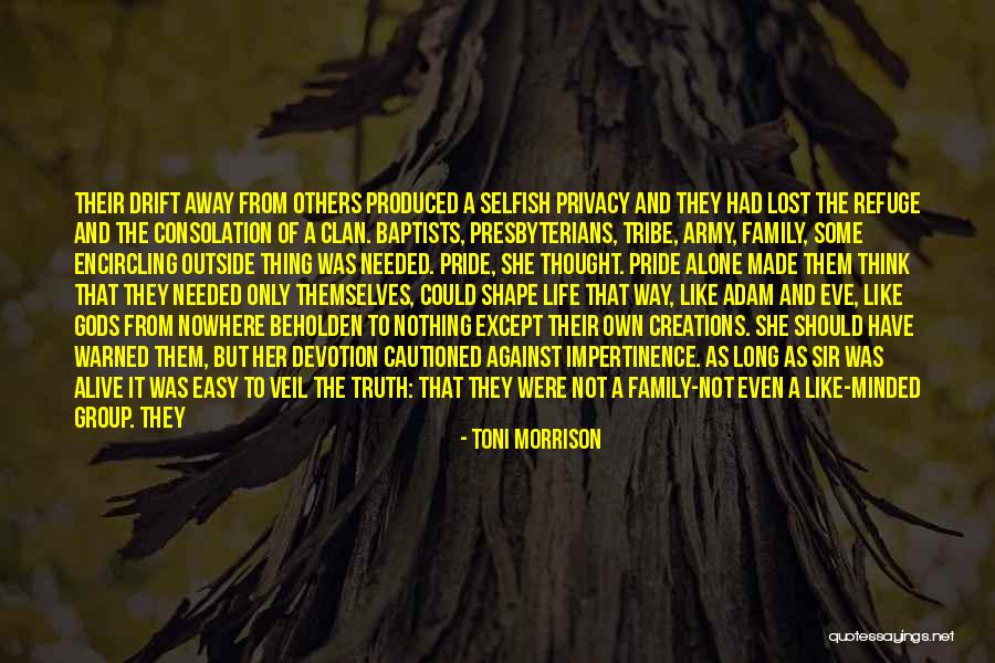 Family A Long Way Gone Quotes By Toni Morrison Family A Long Way Gone Quotes By Toni Morrison