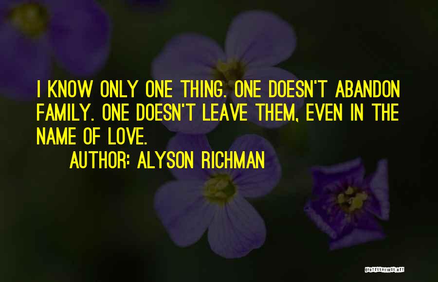 Family Abandon Quotes By Alyson Richman