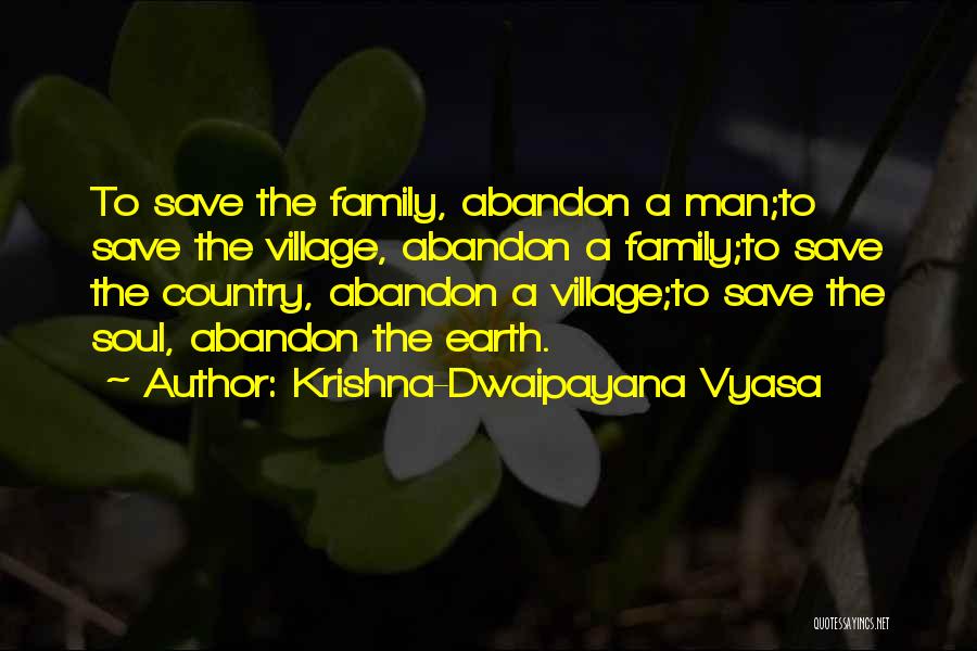 Family Abandon Quotes By Krishna-Dwaipayana Vyasa