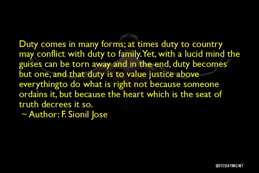 Family Above Everything Quotes By F. Sionil Jose