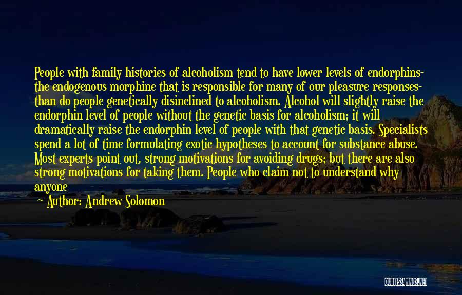 Family Abuse Quotes By Andrew Solomon