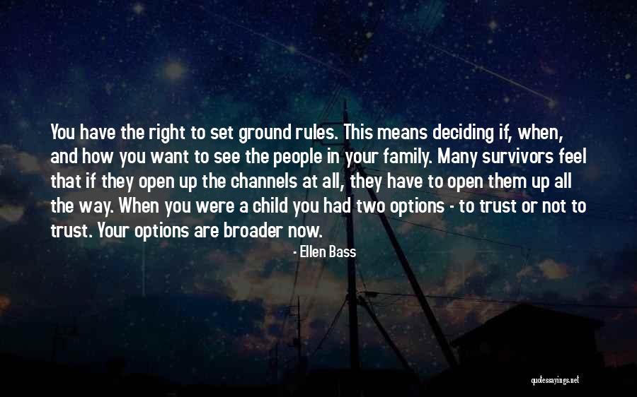 Family Abuse Quotes By Ellen Bass Family Abuse Quotes By Ellen Bass