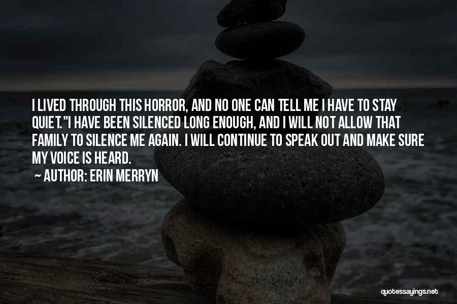 Family Abuse Quotes By Erin Merryn
