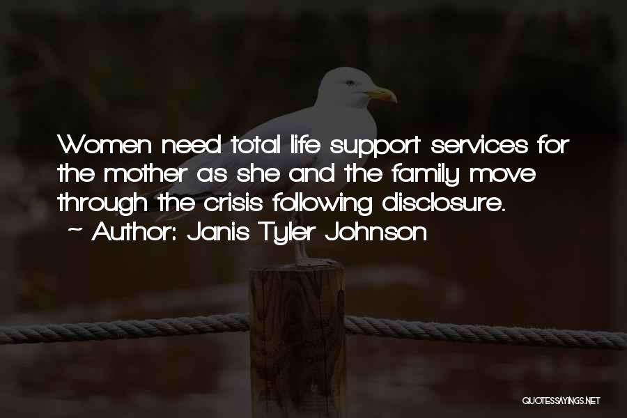 Family Abuse Quotes By Janis Tyler Johnson
