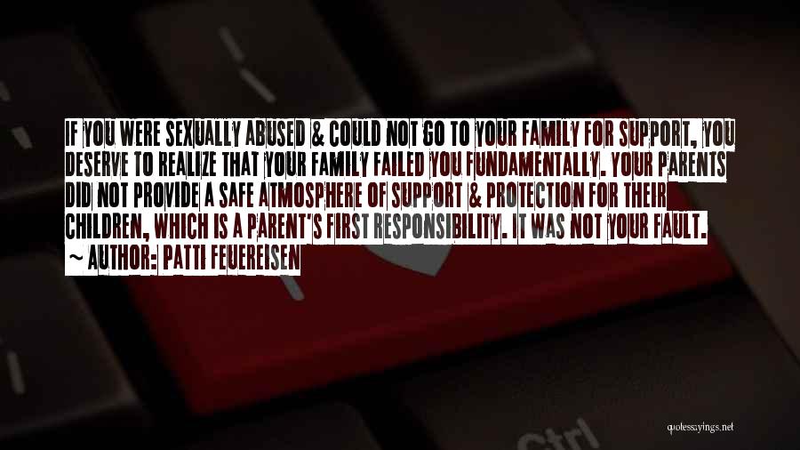 Family Abuse Quotes By Patti Feuereisen