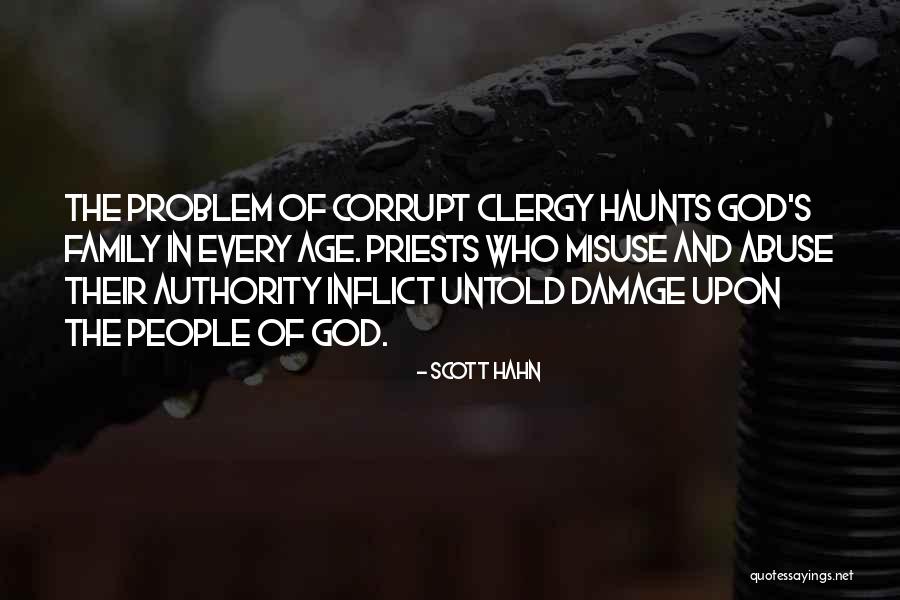 Family Abuse Quotes By Scott Hahn Family Abuse Quotes By Scott Hahn