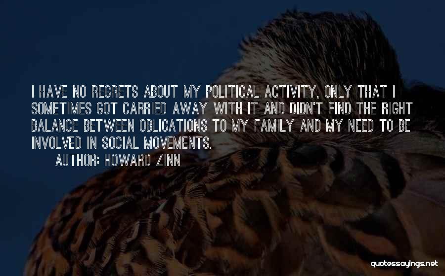 Family Activity Quotes By Howard Zinn