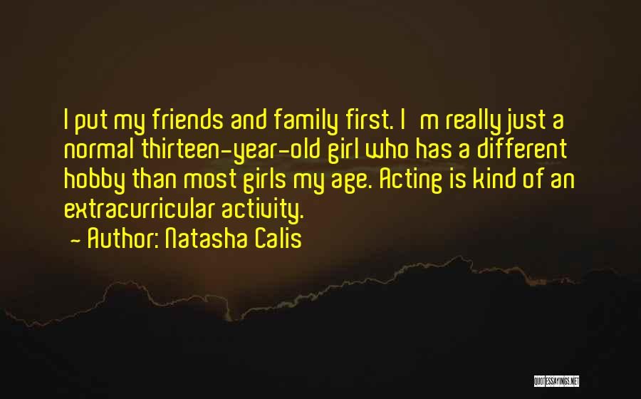 Family Activity Quotes By Natasha Calis
