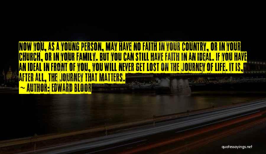 Family All Matters Quotes By Edward Bloor