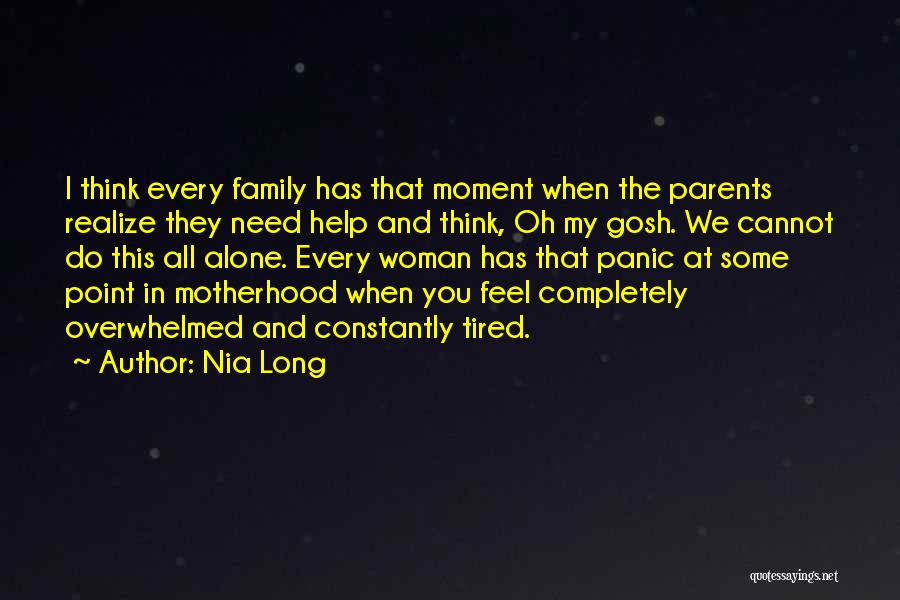 Family All You Need Quotes By Nia Long