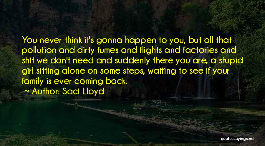 Family All You Need Quotes By Saci Lloyd