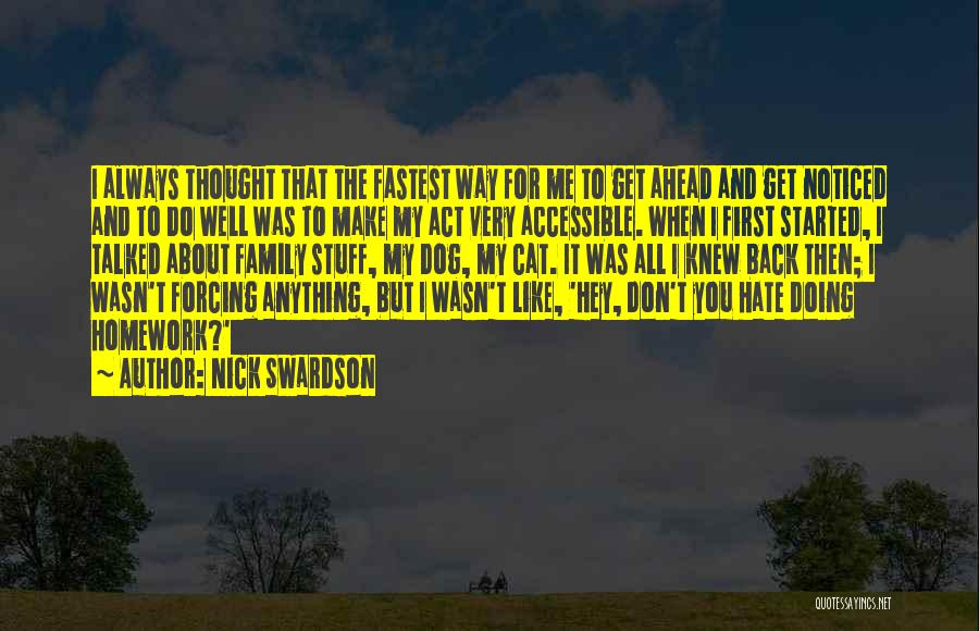 Family Always Having Your Back Quotes By Nick Swardson