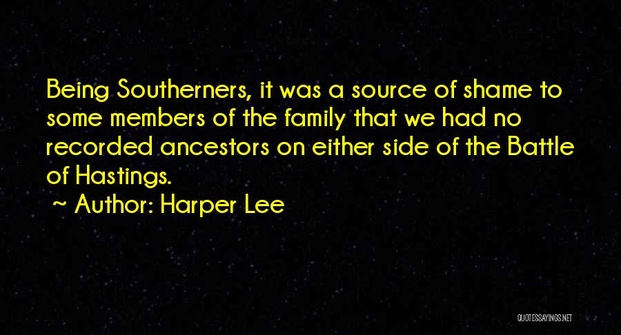 Family Ancestors Quotes By Harper Lee