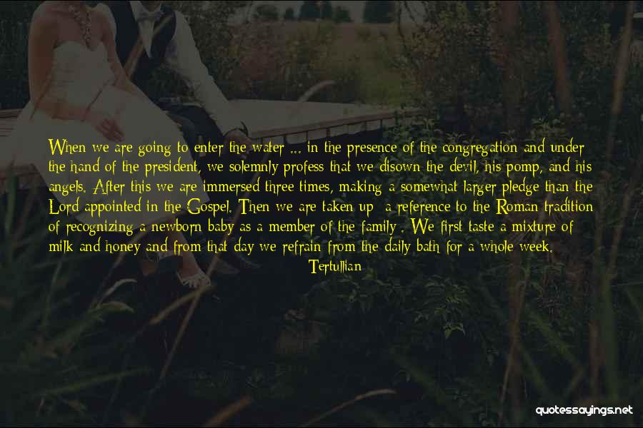 Family And Baby Quotes By Tertullian Family And Baby Quotes By Tertullian