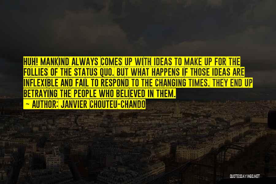 Family And Betrayal Quotes By Janvier Chouteu-Chando