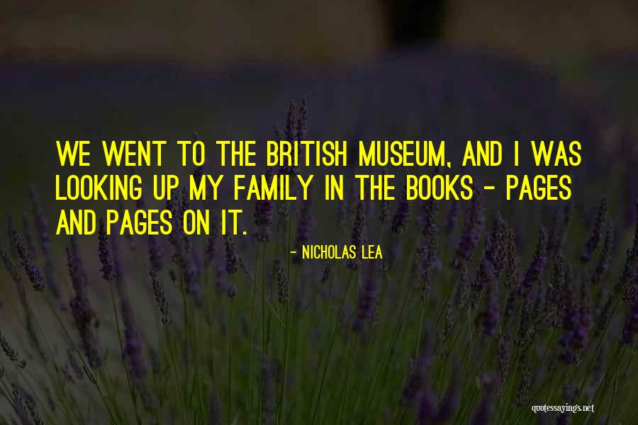 Family And Books Quotes By Nicholas Lea Family And Books Quotes By Nicholas Lea