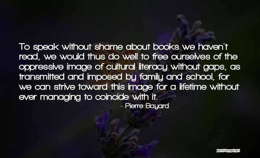 Family And Books Quotes By Pierre Bayard Family And Books Quotes By Pierre Bayard
