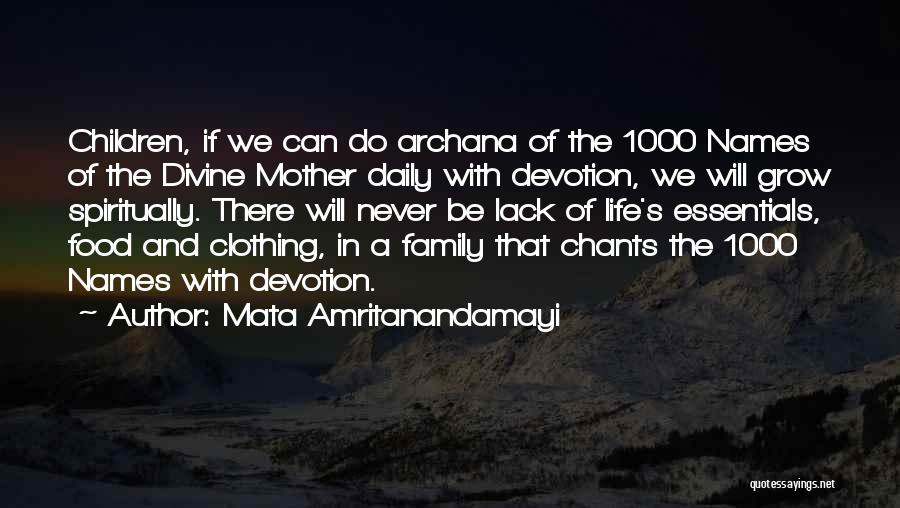 Family And Food Quotes By Mata Amritanandamayi