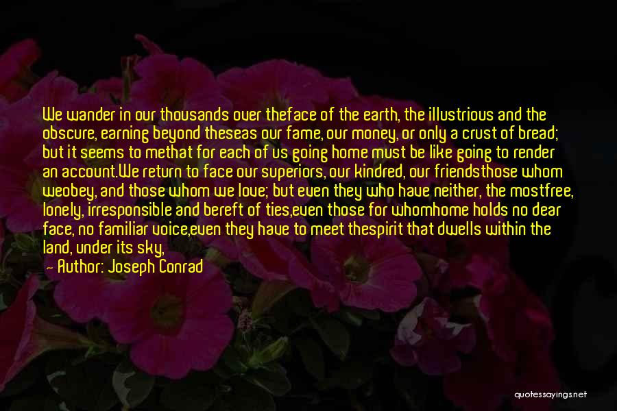 Family And Friends And Love Quotes By Joseph Conrad