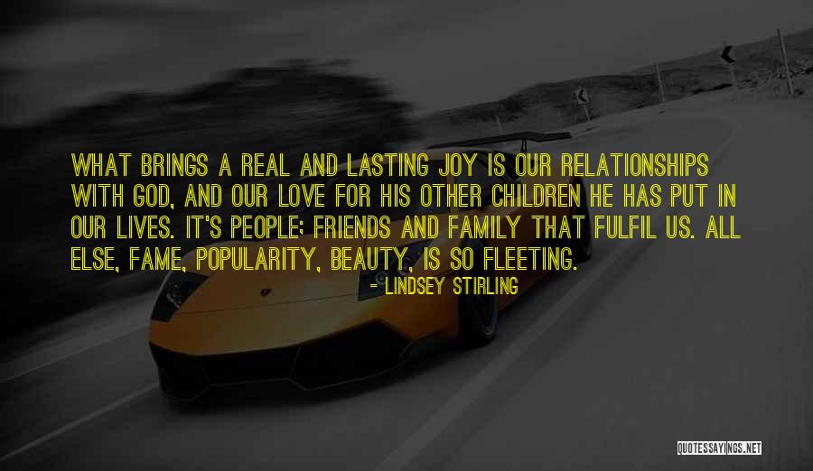 Family And Friends And Love Quotes By Lindsey Stirling