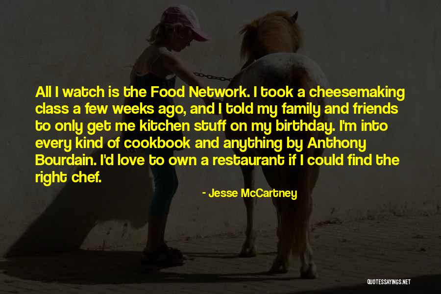 Family And Friends Birthday Quotes By Jesse McCartney Family And Friends Birthday Quotes By Jesse McCartney