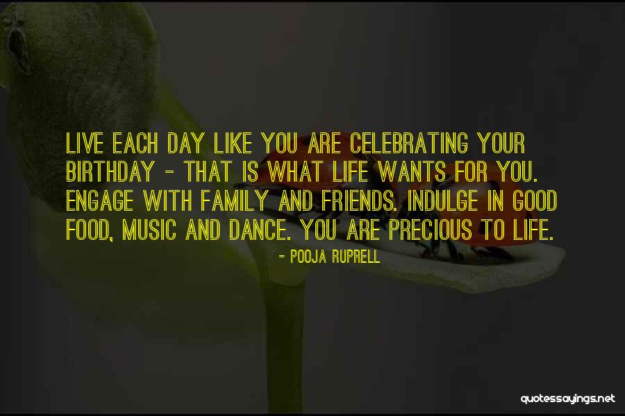 Family And Friends Birthday Quotes By Pooja Ruprell