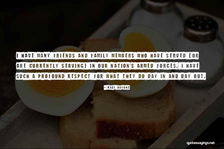 Family And Friends Day Quotes By Karl Malone