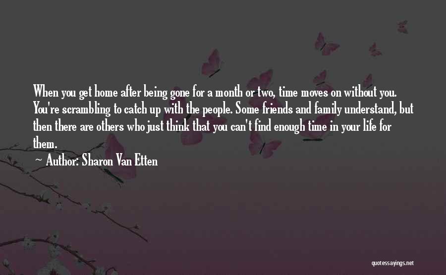 Family And Friends Life Quotes By Sharon Van Etten
