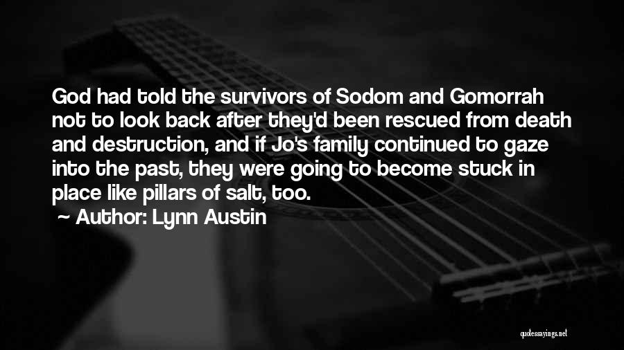 Family And God Quotes By Lynn Austin