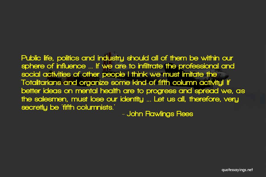 Family And Health Quotes By John Rawlings Rees Family And Health Quotes By John Rawlings Rees