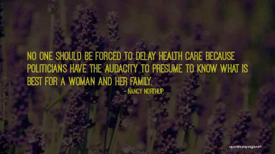 Family And Health Quotes By Nancy Northup Family And Health Quotes By Nancy Northup