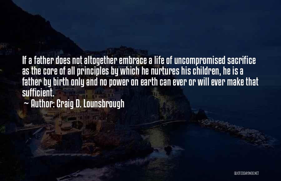 Family And Holidays Quotes By Craig D. Lounsbrough