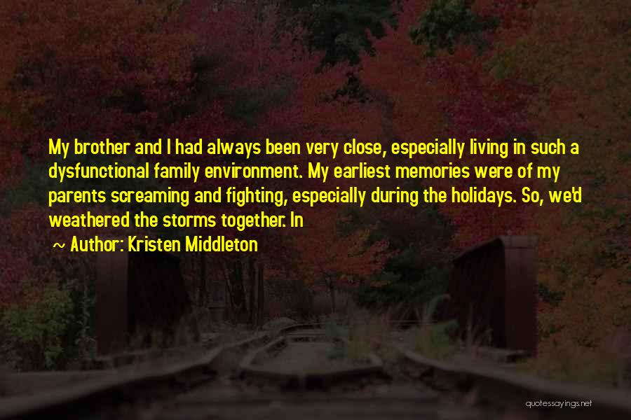 Family And Holidays Quotes By Kristen Middleton