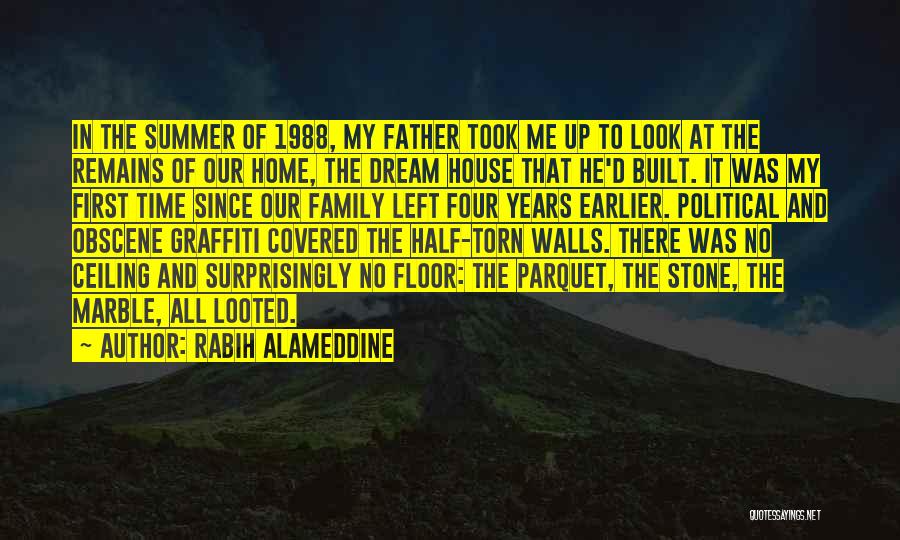 Family And Home Quotes By Rabih Alameddine