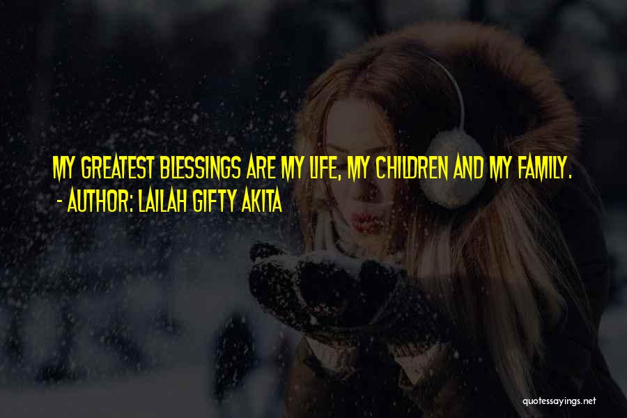 Family And Inspirational Quotes By Lailah Gifty Akita