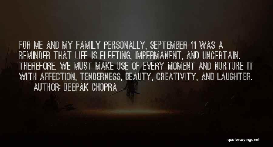 Family And Laughter Quotes By Deepak Chopra