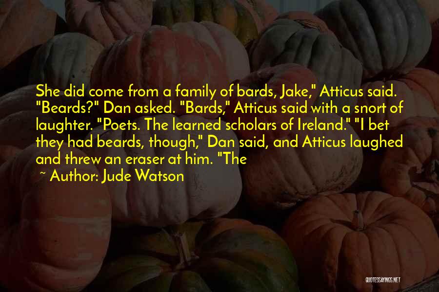 Family And Laughter Quotes By Jude Watson
