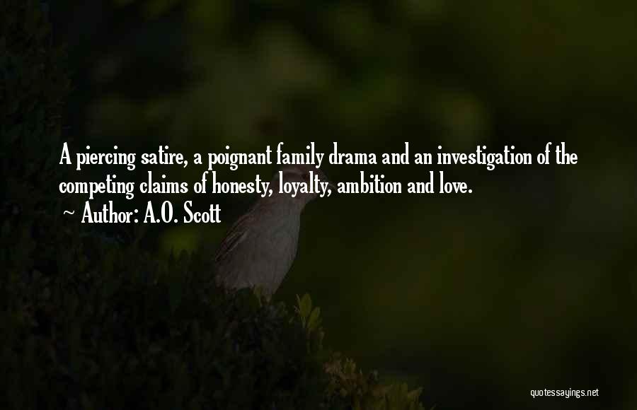 Family And Love Quotes By A.O. Scott