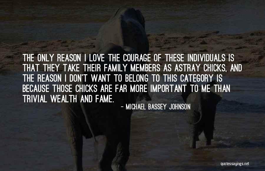 Family And Love Quotes By Michael Bassey Johnson