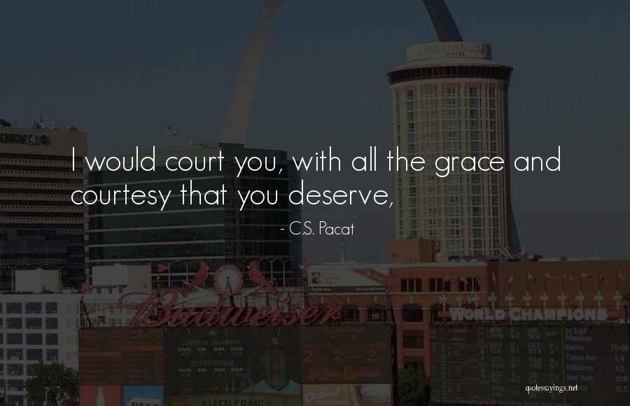 Family And Love Quotes Quotes By C.S. Pacat