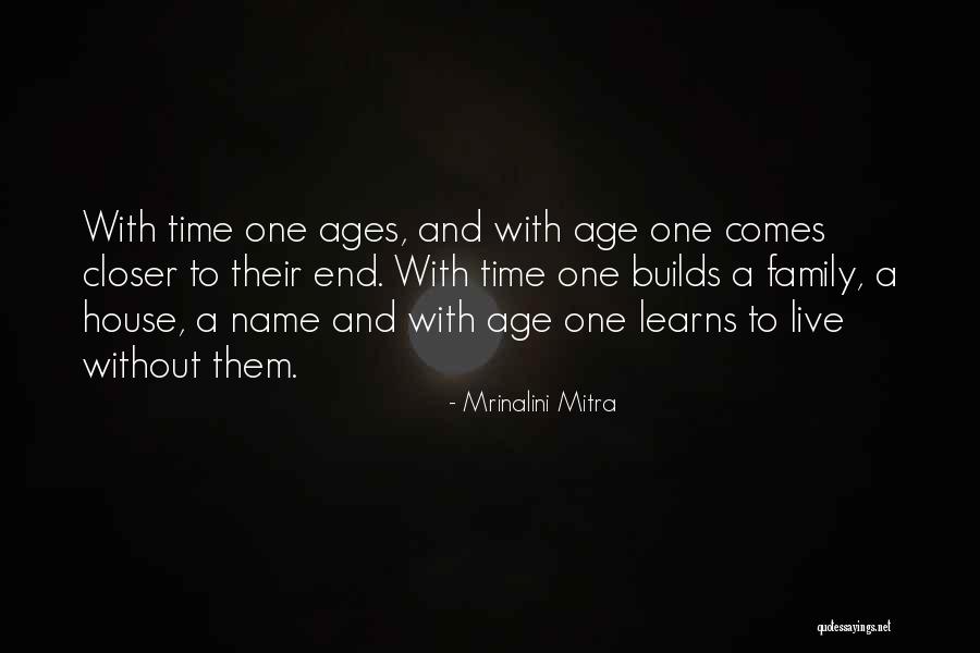 Family And Love Quotes Quotes By Mrinalini Mitra Family And Love Quotes Quotes By Mrinalini Mitra