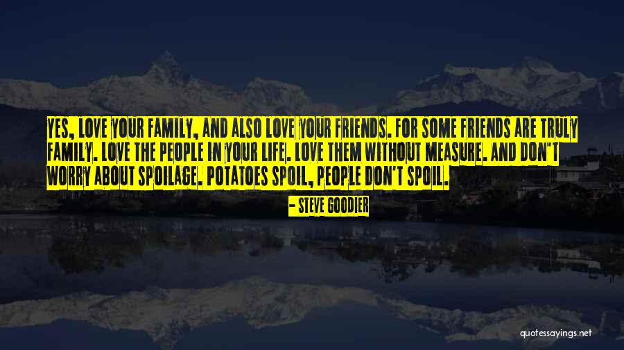 Family And Love Quotes Quotes By Steve Goodier Family And Love Quotes Quotes By Steve Goodier