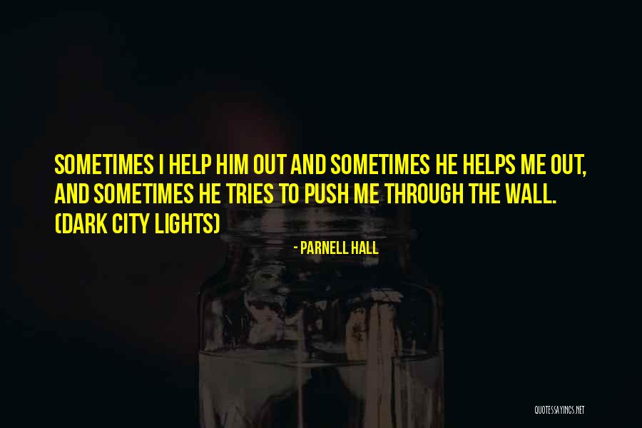 Family And Love Short Quotes By Parnell Hall Family And Love Short Quotes By Parnell Hall