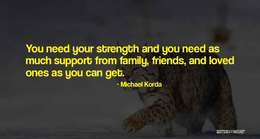 Family And Loved Ones Quotes By Michael Korda