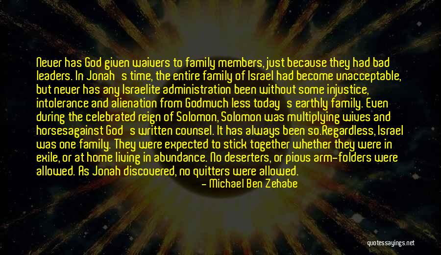 Family And Loyalty Quotes By Michael Ben Zehabe Family And Loyalty Quotes By Michael Ben Zehabe
