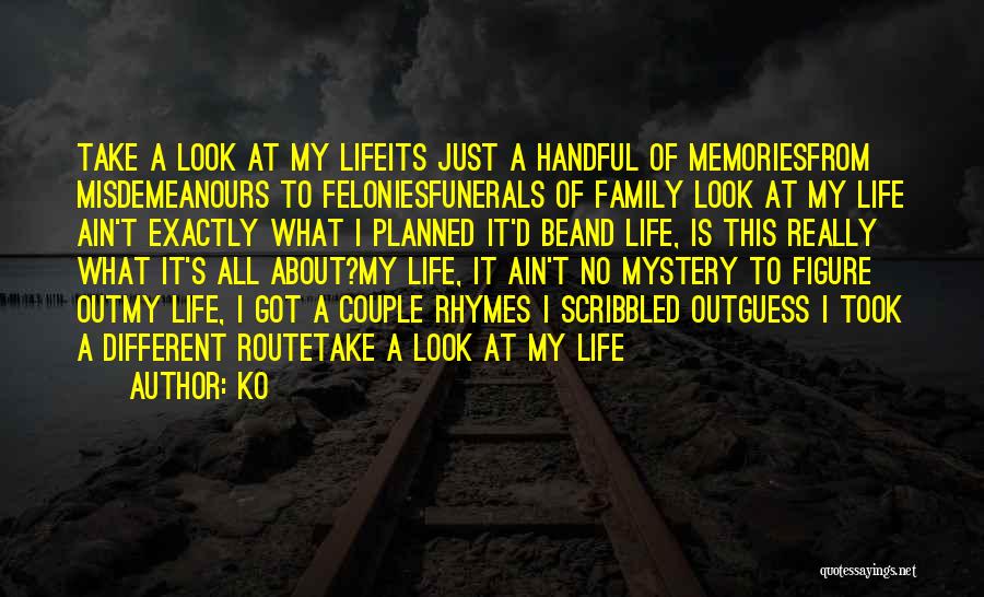 Family And Memories Quotes By Ko