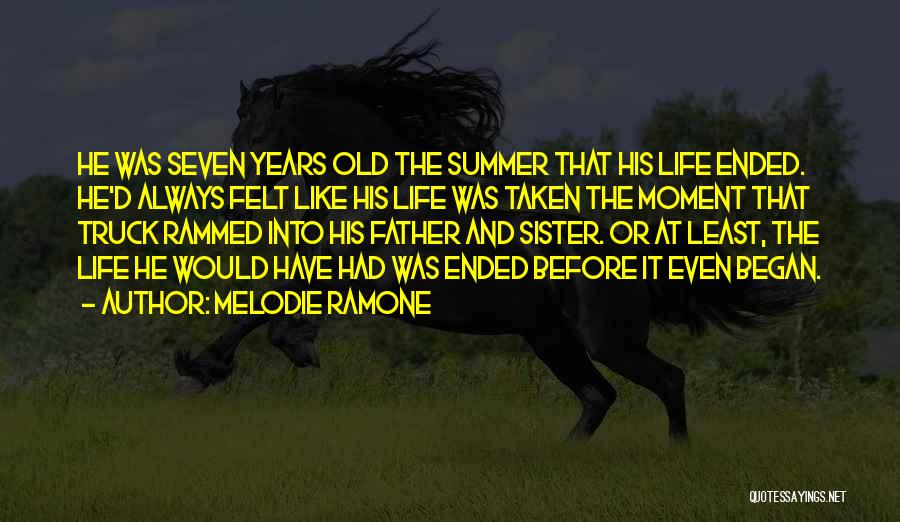 Family And Memories Quotes By Melodie Ramone