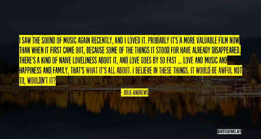 Family And Music Quotes By Julie Andrews Family And Music Quotes By Julie Andrews
