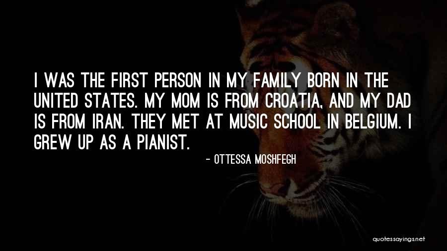 Family And Music Quotes By Ottessa Moshfegh Family And Music Quotes By Ottessa Moshfegh